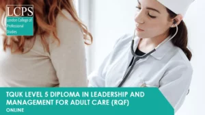 Level 5 Leadership and Management for Adult Care